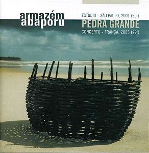 ARMAZÉM ABAPORU - PEDRA GRANDE - CD